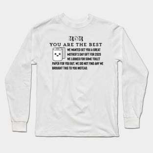 Happy Mother’s Day - Mom Long Sleeve T-Shirt
